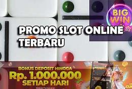 Promo Slot Terbaru 2023 Dan